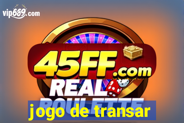 jogo de transar